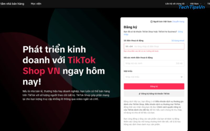 TikTok seller là gì? Cơ hội kinh doanh mới bạn không nên bỏ lỡ Bạn hãy lưu ý chọn đúng mã vùng điện thoại để tránh bị lỗi đăng ký