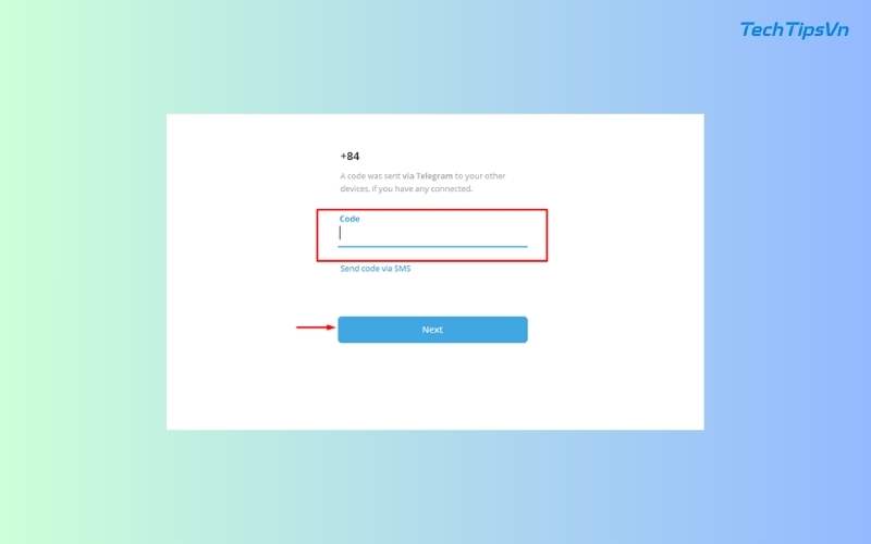 Hướng dẫn bảo mật Telegram để tránh rò rỉ thông tin cá nhân Nhập mã code