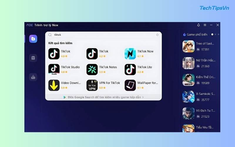 Hướng dẫn chi tiết cách tải TikTok PC nhanh, đơn giản nhất Tìm ứng dụng TikTok