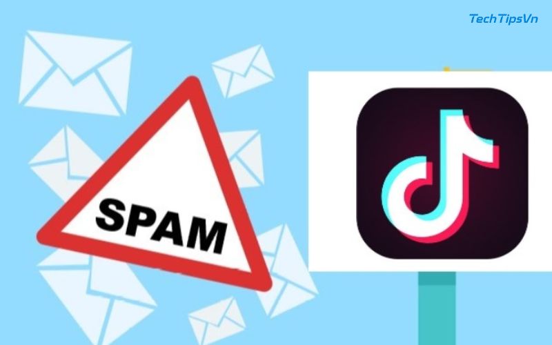 Vi phạm chính sách TikTok Shop: Những rủi ro bạn cần biết Việc Spam hệ thống sẽ khiến người dùng bị Tiktok cảnh báo vi phạm