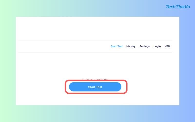 Bấm chọn start test